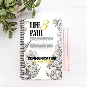 Life Path 3 Notebook Hardcover Spiral 5.5 x 8.5 inches (blank) Date of Birth Journal, Positive Affirmation Notebook Intention Journal Gift