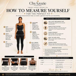 May include: An instructional infographic titled ChyAzozie Inspired How to Measure Yourself for the Perfect Fit. It features a diagram of a person in a black bodysuit with numbered measurement points for bust, waist, hip, shoulder, sleeve, and length.
