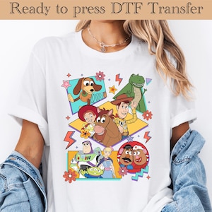 Toy Story Ready To Press, Disney DTF Transfer, You got friend in me DTF Transfers, Woody dtf, buzz lightyear DTF, Disneyland Ready To Press
