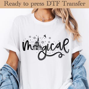 Disney Magical Trip Ready To Press, Magic Kingdom DTF, Disney Family Trip 2025 DTF, Disneyland Heat Transfers, WDW Disneyland Family Trip