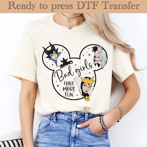 Bad Girls Have More Fun Ready To Press, Villains Friends DTF, Evil Queens Heat Transfer, Villains Shirt, Evil Friends-T-shirt, Girls Trip-shirt