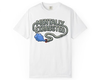 Funny Car Shirt - Mentally Exhausted Exhaust Pipes Tee - Car Enthusiast Gift, Mechanic Humor T-Shirt