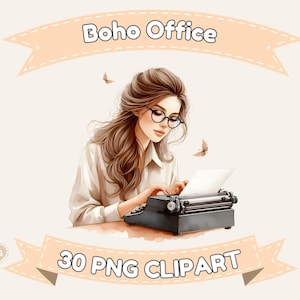 May include: Watercolor illustration of a woman with glasses typing on a vintage typewriter. The image includes the text "Boho Office" and "30 PNG Clipart" on banners. Soft, neutral color palette with butterfly accents.