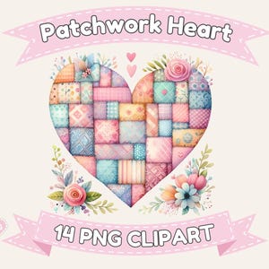 Może przedstawiać: Akwarelowa ilustracja patchworkowego serca w pastelowych kolorach. Serce otoczone jest kwiatowymi akcentami oraz napisami "Patchwork Heart" i "14 PNG Clipart" na różowych bannerach.