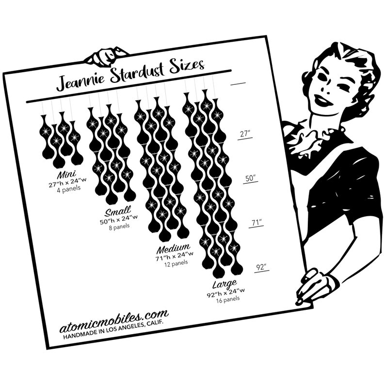 May include: A black and white illustration shows a woman holding a sign with "Jeannie Stardust Sizes" and product dimensions. The sign displays various sizes: Mini (27"h x 24"w), Small (50"h x 24"w), Medium (71"h x 24"w), and Large (92"h x 24"w).