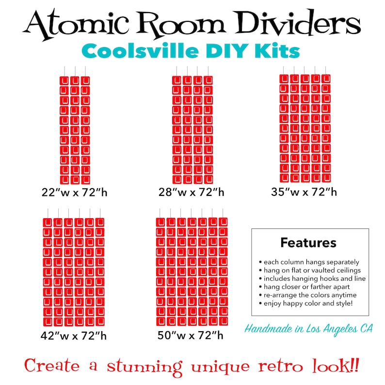 May include: Five different sizes of red room dividers made of square tiles. The dividers are 72 inches tall and range in width from 22 inches to 50 inches. The text "Atomic Room Dividers" and "Coolsville DIY Kits" is at the top of the image. The text "Create a stunning unique retro look!" is at the bottom of the image. The text "Handmade in Los Angeles CA" is in the bottom right corner of the image. The text "Features" is in the right side of the image with a list of features.