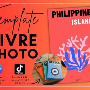 Peut inclure: Une composition graphique rouge et orange avec les mots "Template LIVRE PHOTO" et "PHILIPPINES ISLANDS" sur une couverture de livre. L'image comprend un logo Canva, un logo TikTok et trois livres aux couvertures colorées.
