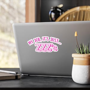 My Job it&#39;s Just ZZZ&#39;s, Anesthesiology, Car Decal, Bottle Decal [Kiss-Cut Vinyl Decals]