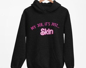 Il mio lavoro è solo la pelle, dermatologia [Felpa con cappuccio unisex Heavy Blend™]