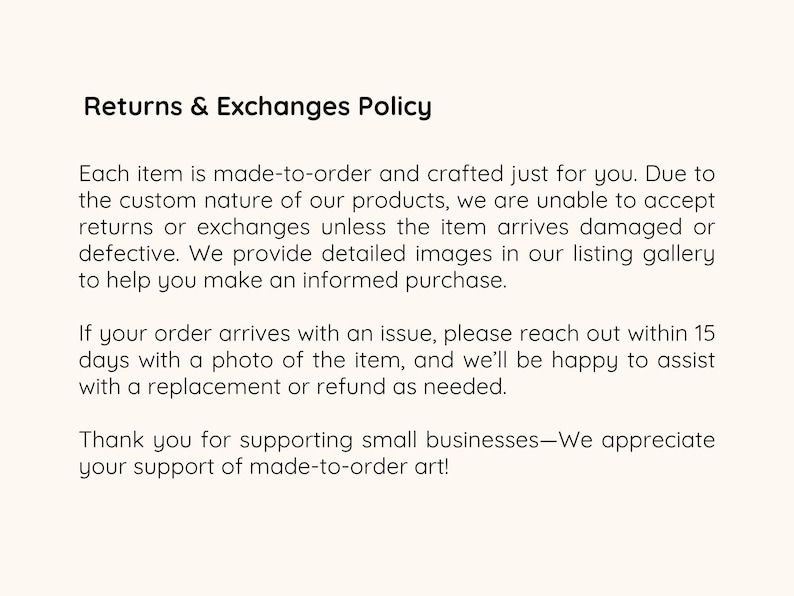 A clear explanation of the made-to-order policy, emphasizing quality assurance and customer satisfaction.