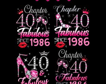 40th Birthday SVG Png ,40 And Fabulous Png ,40th Birthday SVG, 40th Birthday Shirt,40th Birthday Svg, hello forty, Vintage 1986 Svg Png