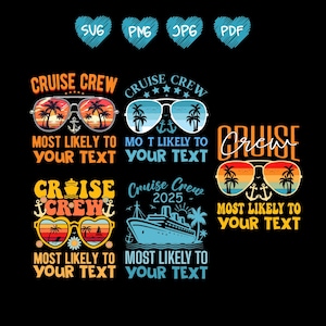 Op de afbeelding: Een zwart grafisch ontwerp met meerdere "Cruise Crew" ontwerpen. Elk ontwerp bevat zonnebrillen, palmbomen, ankers en de tekst "Most Likely To Your Text". De ontwerpen zijn in verschillende kleuren.