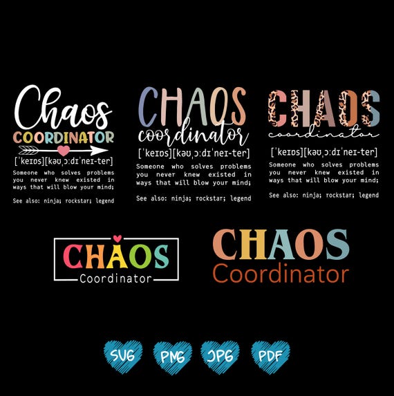 Chaos Coordinator Definition Bnudle Png Svg, Chaos Coordinator Png, Momlife Svg, Funny Mother's Day Svg, Funny Definition Svg Png