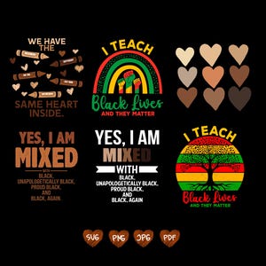May include: A set of digital design files for t-shirts and other products. The designs feature a rainbow, a tree, and the text "I Teach Black Lives and They Matter".