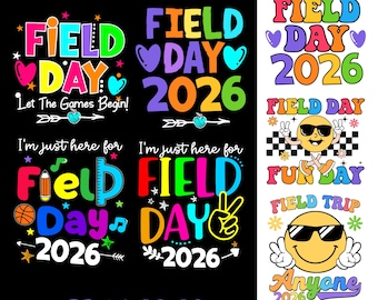 I'm just here for field day Png Svg Bundle, Field Day SVG, Field Day 2026 PNG, Last day of School svg, Field day teacher shirt 2026