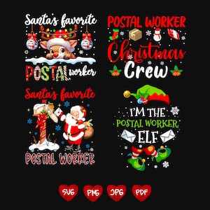 May include: A black background with four Christmas-themed designs. The designs include text that says "Santa's favorite Postal Worker", "Postal Worker Christmas Crew", and "I'm the Postal Worker Elf". The designs also include images of a reindeer, Santa Claus, and an elf.