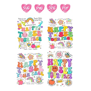 Happy To See Your Face Svg Png, First Day of School, Hello School, Teacher Life Png, Teacher Gift, Back To School Png, Teacher Appreciation