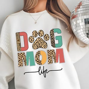 Dog Mom Life Svg Png, Mom Svg, Funny Mom Tshirt Png, Dog Mama Png, Dog Lover Svg, Dog Svg Png Designs, Digital Download, Dog Mom Era