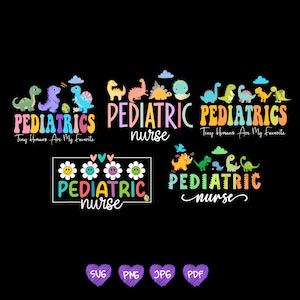 Może przedstawiać: Na czarnym tle znajduje się kilka kolorowych wzorów ze słowami "PEDIATRICS" i "nurse". Wzory obejmują dinozaury, kwiaty i frazę "Tiny Humans Are My Favorite". Obraz zawiera również ikony typów plików: SVG, PNG, JPG i PDF.