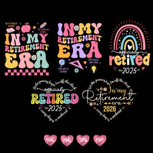 2025 Officially Retired PNG SVG Bundle: Funny Retirement Design (Digital Download