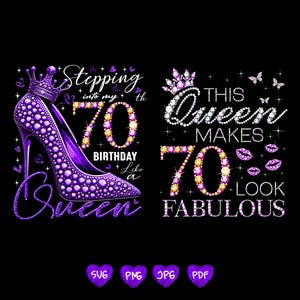 Op de afbeelding: Paars en gouden grafisch ontwerp met een hoge hak en de tekst "Stepping into my 70th Birthday Like a Queen" en "This Queen Makes 70 Look Fabulous".