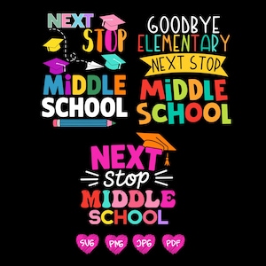 Middle School Graduation PNG SVG: Back to School Design (Digital Download)