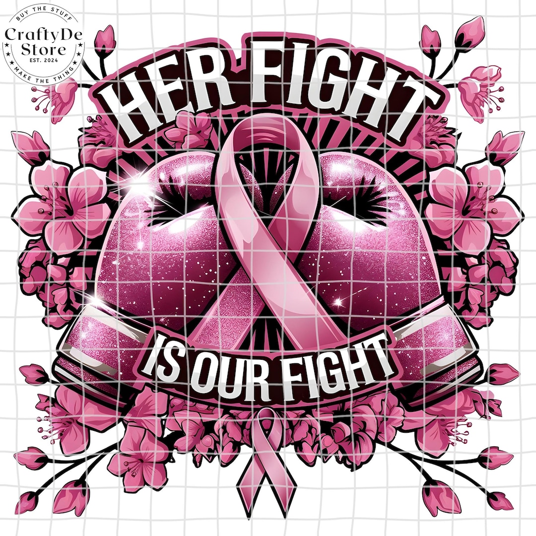 Her Fight is Our Fight PNG, Sparkle Cancer Awareness, Fight Cancer ...