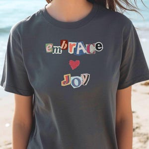 Embrace Joy Inspirational T-shirt