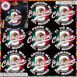 Spanish Dad Png, Mexican Flag Papa Png, El Papa Mas Chingon PNG Bundle, Papa Latino PNG, Dad Chicano, Chingon Fathers Day, Instant Download