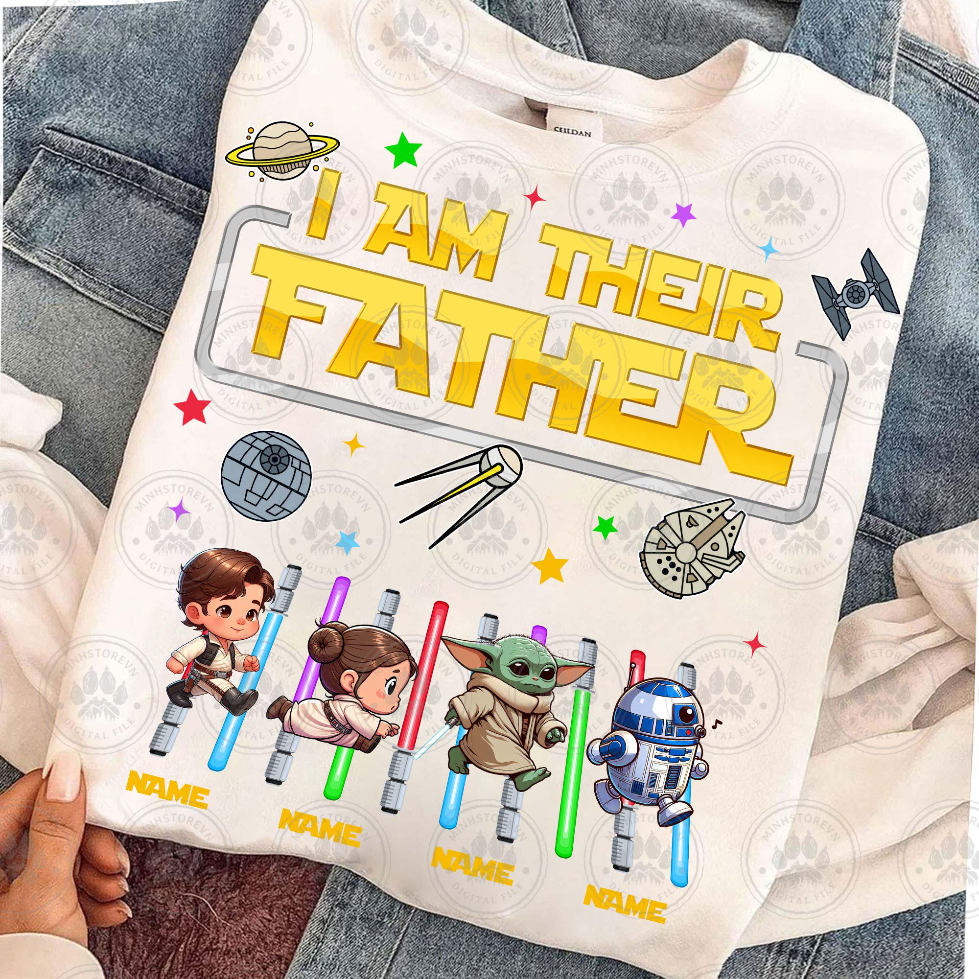 Custom I Am Their Father Png, Custom Kids Name Shirt Design, Father's ...