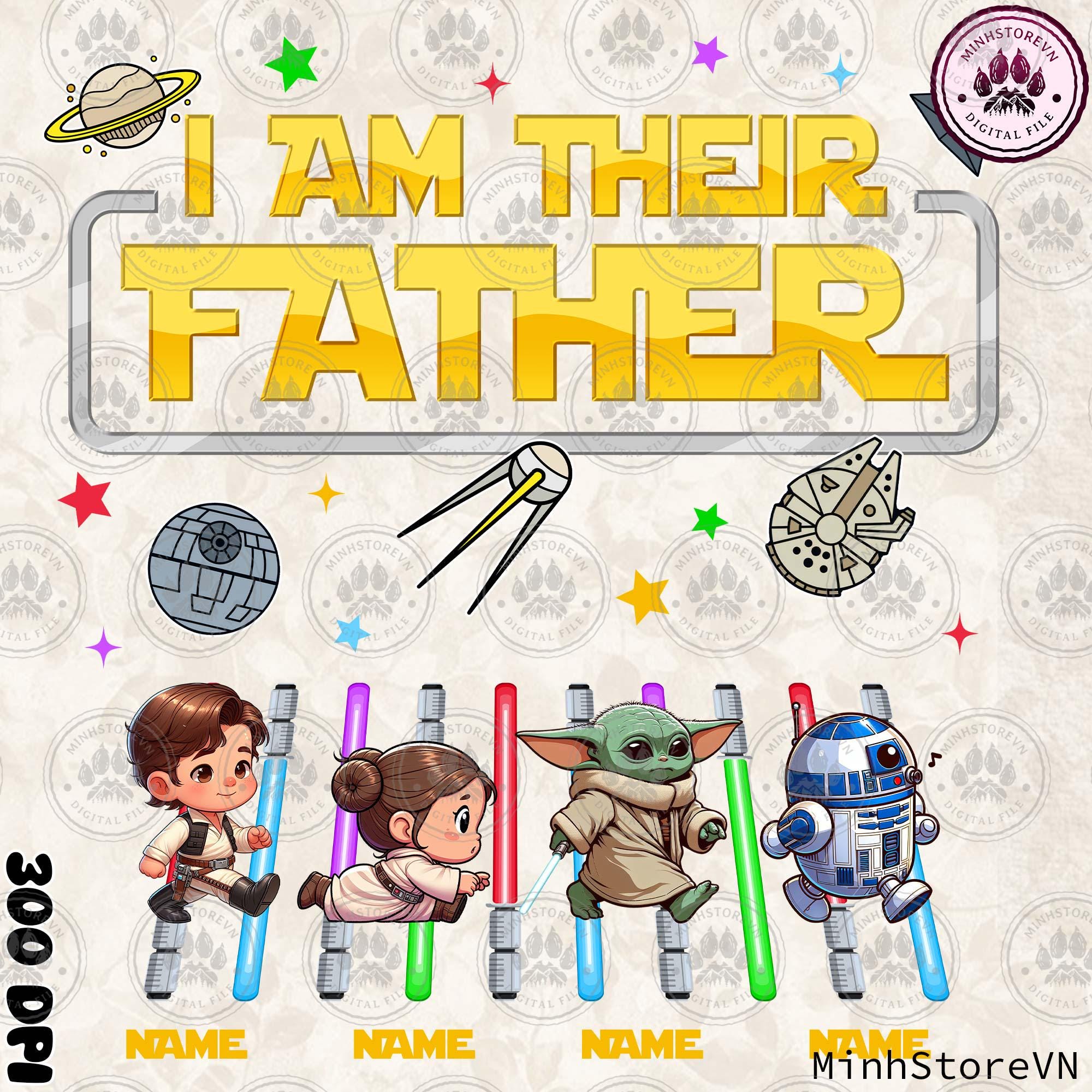 Custom I Am Their Father Png, Custom Kids Name Shirt Design, Father's ...