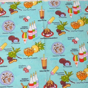 May include: A light blue fabric featuring a repeating pattern of Hawaiian snacks and drinks. Illustrations include bowls of azuki bean and mochi, cups of boba milk tea, rainbow shaved ice, Hawaiian popcorn, poi malasadas, and ling hing pineapple.