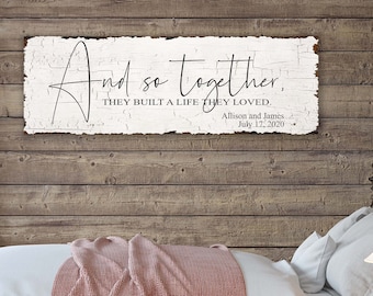 Personalized Wedding Gift For Couple AND SO TOGETHER They Built A Life They Loved Sign Farmhouse Decor Farmhouse Wall Decor Sign Home Decor