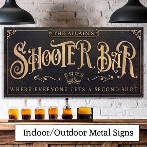 SHOOTER BAR OUTDOOR Metal Sign Custom Personalized Bar and Grill Sign Outdoor Vintage Family Name Porch Pool Patio Deck Backyard Sign