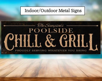 Personalized Pool and Patio Metal Sign Chill & Grill - Modern Farmhouse Outdoor Wall Art