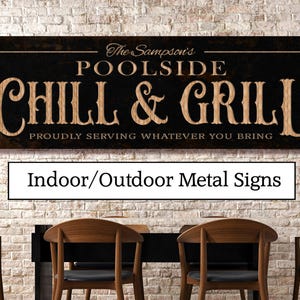 OUTDOOR METAL Custom Vintage Chill & Grill Name Sign Pool Patio Deck Personalized Backyard Bar And Grill Modern Farmhouse Large Wall Art
