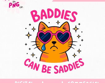 Pegatina "Los malos pueden ser tristes" PNG / Png de moda / Humor divertido para adultos / Diseño de pegatina de sublimación de gato sarcástico / Archivo Png de autocuidado de moda /