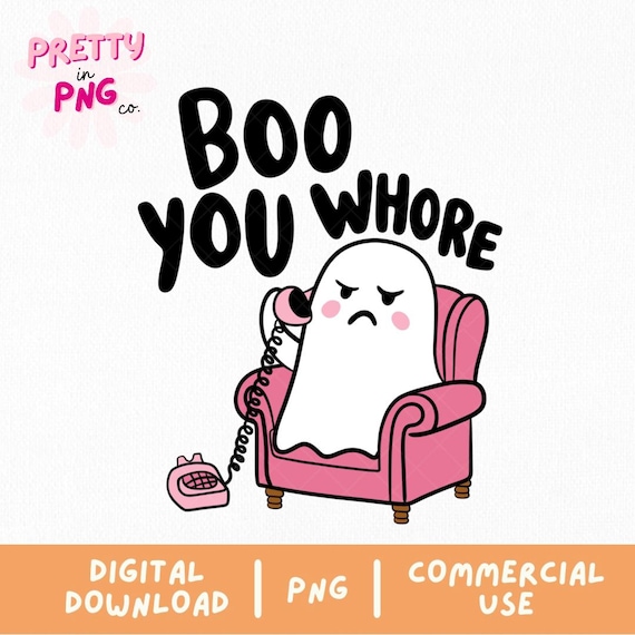 Boo You Whore PNG | Trendy Halloween PNG | Popular Sublimation Design | Spooky Season Png | Pink Ghost Png | Retro Halloween Png