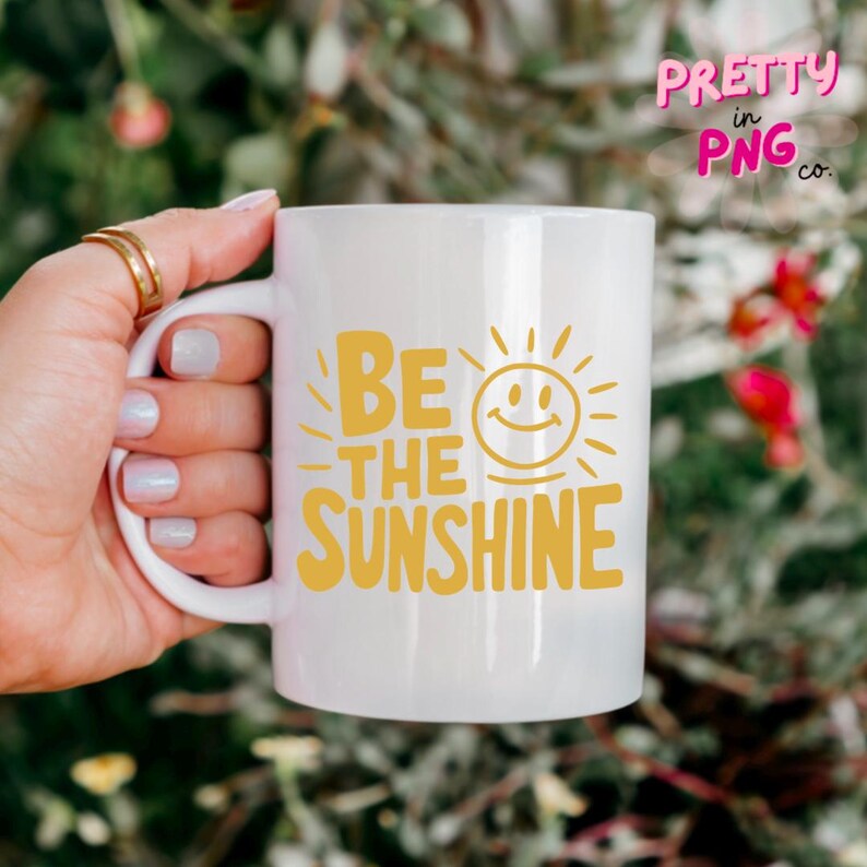 Sé el sol PNG / PNG de moda / PNG de salud mental / Png popular / Png de cita positiva / Png para pegatinas / Sublimación de camisetas positivas / imagen 4