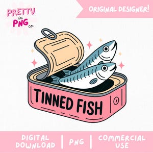 Tinned Fish PNG | Trendy Sticker PNG | Cute Sardines Png | Retro Tinned Fish | Tik Tok Viral Png | Fishing Season Png | Funny Fish Png |