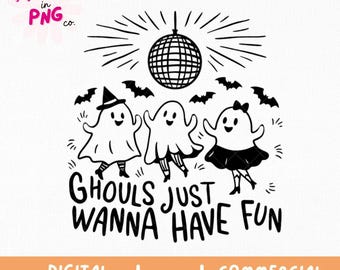 Ghouls Just Wanna Have Fun PNG: Disco Halloween Ghost File (Digital Download)