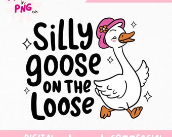Silly Goose PNG: Funny Animal Sublimation Design (Digital Download)