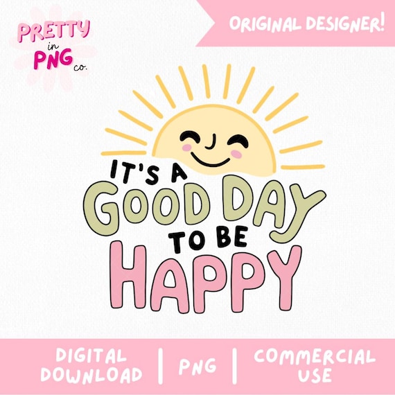 Happy Vibes PNG: Motivational Sunshine Quote, Positive Mental Health Sticker (Digital Download)