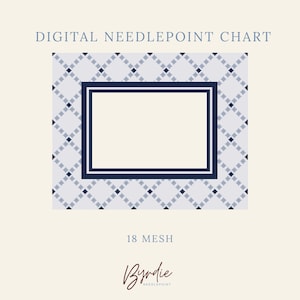May include: A digital needlepoint chart featuring a light blue and white diamond grid pattern with dark blue accents. The design includes a central rectangular frame with dark blue borders. Text reads DIGITAL NEEDLEPOINT CHART, 18 MESH, and Byrdie Needlepoint.