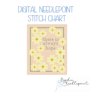 Siempre hay esperanza / Patrón de bordado inspirador / Descarga digital / Gráfico de puntadas lindo y atrevido / Gráfico de 13 mallas