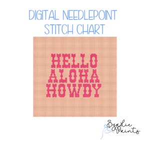 Hello Aloha Howdy Needlepoint Pattern | 13 mesh chart | Digital Needlepoint Chart | Digital Download