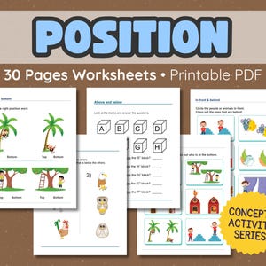 May include: A set of printable PDF worksheets designed to teach positional concepts. The worksheets include exercises on top, bottom, above, below, in front, and behind, with colourful illustrations. The title "POSITION" is in large, blue letters.