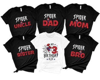 Custom Spiderman Tshirt, Family Birthday Tee, Matching Spider Dad Mom Sister Bro Aunt Uncle , Spider-Man