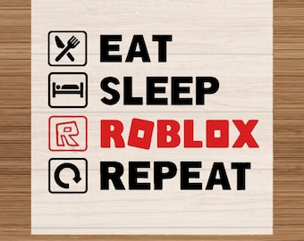 Eat Sleep Roblox Repeat DTF Heat Transfer