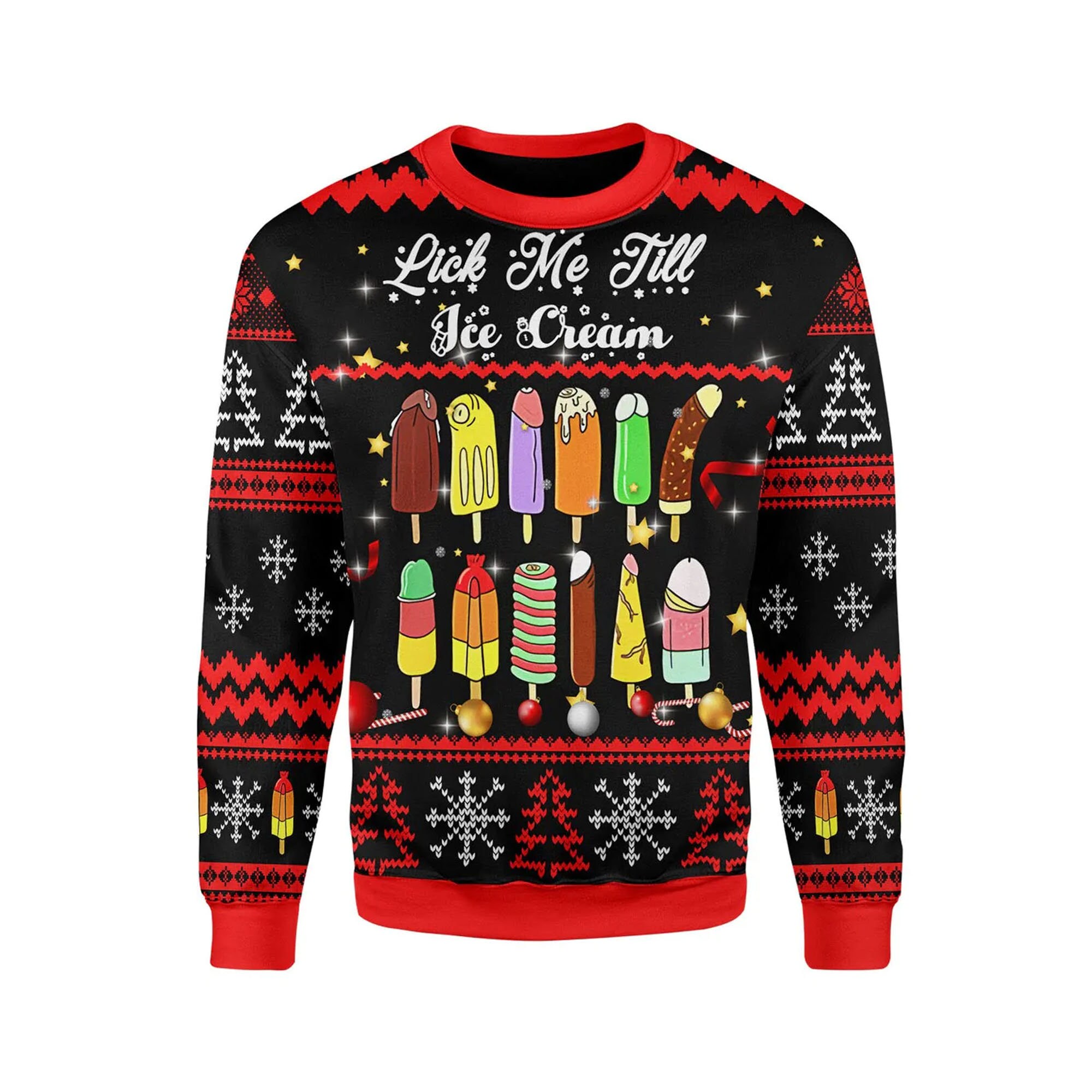 Discover Lick Me Till Ice Cream Ugly Christmas Sweater